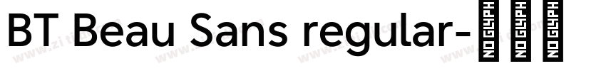 BT Beau Sans regular字体转换